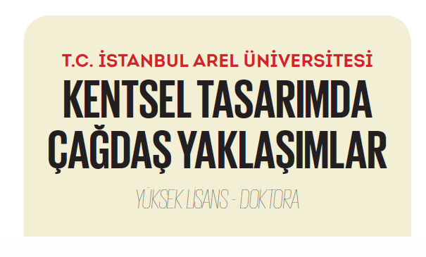 ”Kentsel Tasarımda Çağdaş Yaklaşımlar, Dr. Av.Ali Yüksel Doktora Tezi”